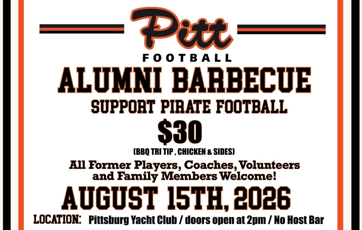 Pitt Football Alumni Barbecue flyer. August 15th 2026 at the Pittsburg Yacht Club, doors open at 2pm, no host bar. $30 for BBQ tri tip, chicken and sides. All former players, coaches, volunteers and family members welcome.
